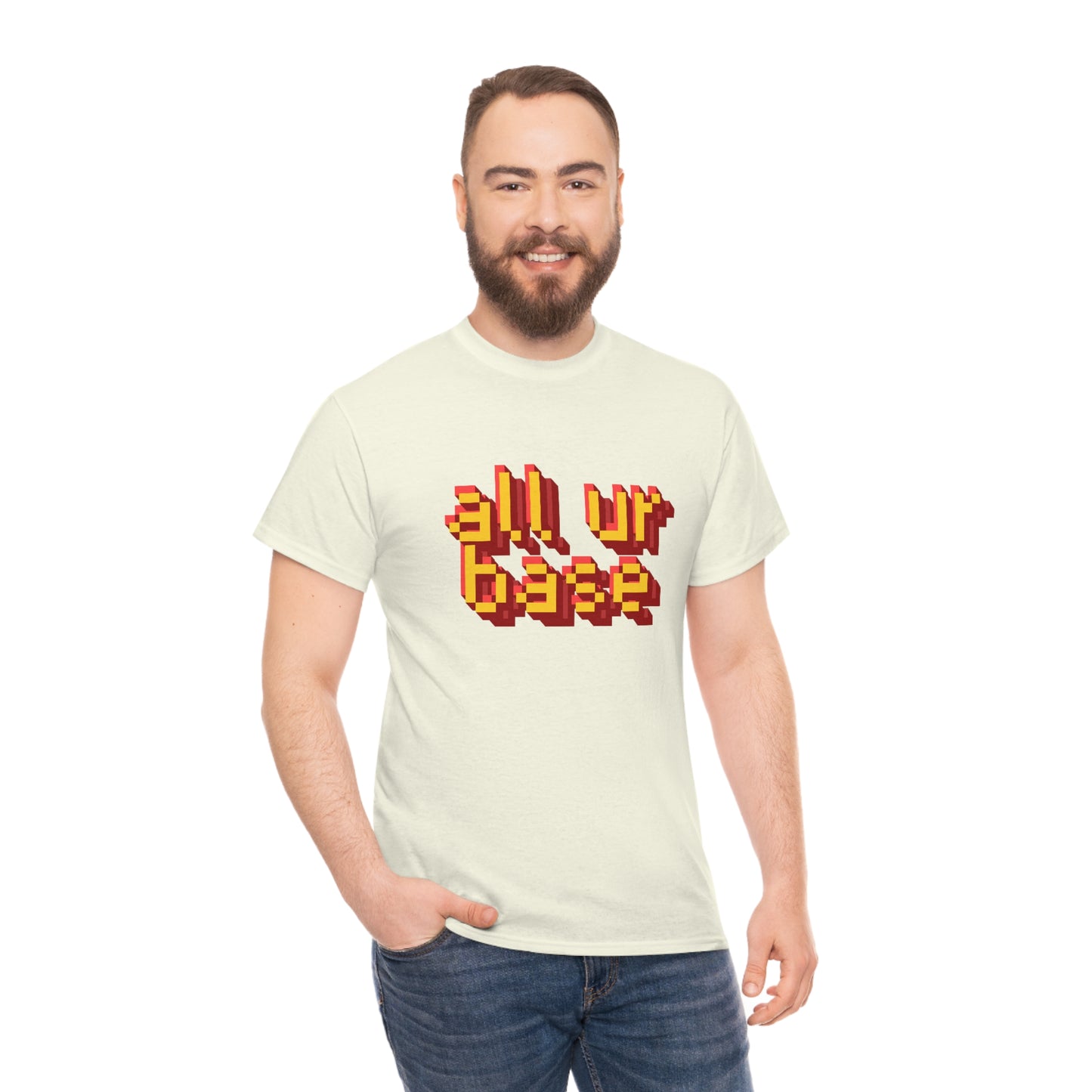 All Your Base Unisex Cotton T-shirt